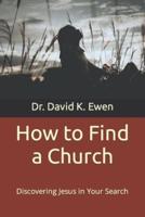How to Find a Church