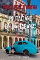 Un Italiano En La Habana