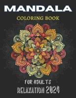 Mandala Coloring Book for Adults Relaxation 2024
