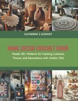 Home Decor Crochet Guide