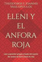 Eleni Y El Anfora Roja