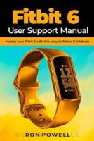 Fitbit 6 User Support Manual