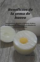 Beneficios De La Yema De Huevo