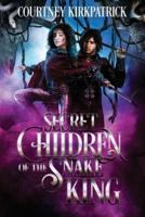 Secret Children of the Snake King