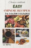 Easy Chinese Recipes for Everyone Everywhere