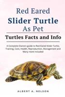 Red Eared Slider Turtle as Pet