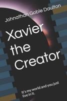 Xavier the Creator
