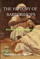 The History of Barbershops