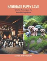 Handmade Puppy Love