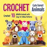 Crochet Cute Forest Animals