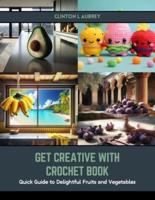 Get Creative With Crochet Book