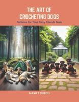 The Art of Crocheting Dogs