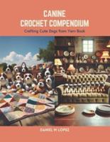 Canine Crochet Compendium