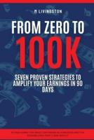 "From Zero to 100K