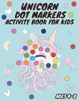 Unicorn Dot Markers Activity Book for Kids Ages 4-8