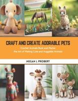 Craft and Create Adorable Pets