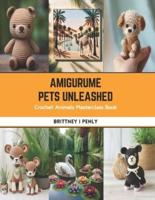 Amigurume Pets Unleashed