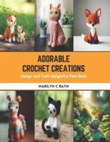Adorable Crochet Creations