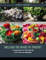 Unleash the Magic of Crochet