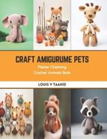 Craft Amigurume Pets