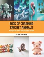 Book of Charming Crochet Animals