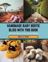 Handmade Baby Bootie Bliss With This Book