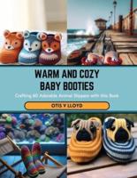 Warm and Cozy Baby Booties