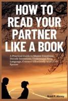 How to Read Your Partner Like a Book