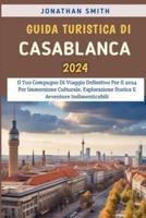 Guida Turistica Di Casablanca 2024