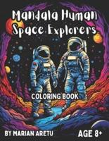 Mandala Human Space Explorers