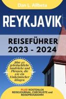 REYKJAVIK Reiseführer 2023 - 2024
