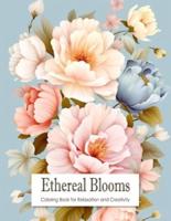 Ethereal Blooms