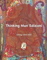 Thinking Man 2022-2023