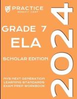 2024 Grade 7 ELA Scholar Edition