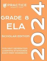 2024 Grade 8 ELA Scholar Edition