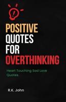 Positive Quotes for Overthinking