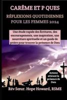 Carême Et P Ques Réflexions Quotidiennes Pour Les Femmes 2024