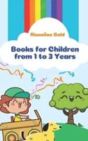 Books for Children from 1 to 3 Years