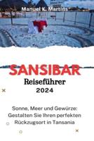 Sansibar Reiseführer 2024