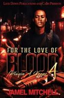 For The Love Of Blood 4