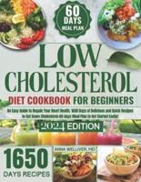 Low Cholesterol Diet Cookbook for Beginners