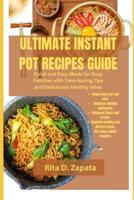 Ultimate Instant Pot Recipes Guide