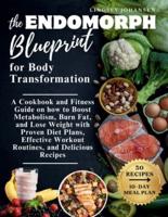 The Endomorph Blueprint for Body Transformation