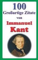 100 Großartige Zitate Von Immanuel Kant