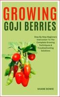 Growing Goji Berries