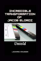 Incredible Transformation of Jacob Elordi