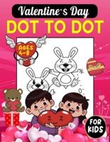 Valentine's Day Dot To Dot For Kids Ages 4-8