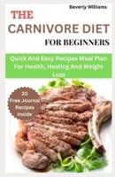 The Carnivore Diet For Beginners