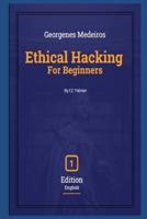 Ethical Hacking - For Beginners