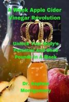 A Week Apple Cider Vinegar Revolution
